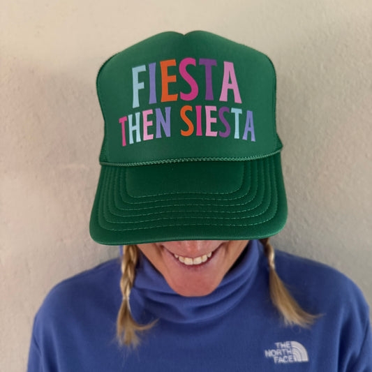 Midlifers FIESTA THEN SIESTA kelly green trucker